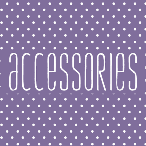 ACCESSORIES