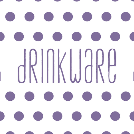 DRINKWARE